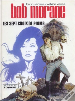 Capa do artigo Bob Morane T.3; Les Sept Croix De Plomb