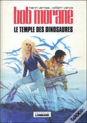 Bob Morane T.5; Le Temple Des Dinosaures