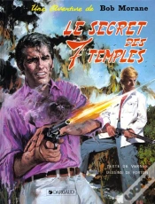 Capa do artigo Bob Morane Tome 14 : Le Secret Des Sept Temples