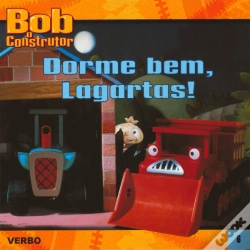 Capa do artigo Bob o Construtor - Dorme Bem, Lagartas