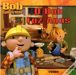 Capa do artigo Bob o Construtor - O Bob Faz Anos