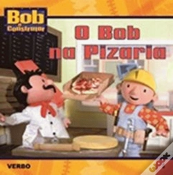 Capa do artigo Bob o Construtor - O Bob na Pizaria