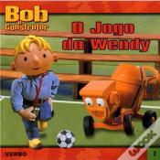Bob o Construtor - O Jogo da Wendy