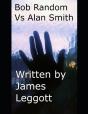 Bob Random Vs Alan Smith - Preview