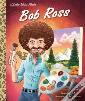 Bob Ross: A Little Golden Book Biography
