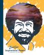 Bob Ross Inspirational Posters - Preview