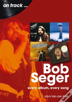 Capa do artigo Bob Seger On Track