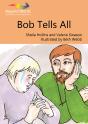 Bob Tells All - Preview