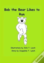 Capa do artigo Bob The Bear Likes To Run