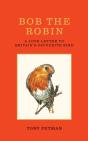 Bob The Robin - Preview