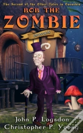 Bob The Zombie