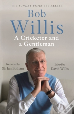 Capa do artigo Bob Willis: A Cricketer And A Gentleman