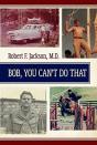 Bob , You Cant Do That - Preview