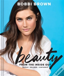 Capa do artigo Bobbi Brown Beauty From The Inside Out