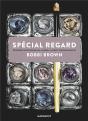Bobbi Brown : Special Regard - Preview