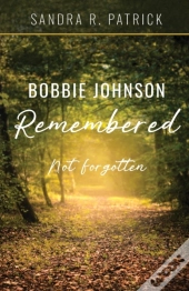 Bobbie Johnson Remembered