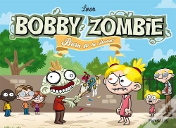 Capa do artigo Bobbie Zombie ; Born To Be Dead