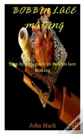 Bobbin Lace Making