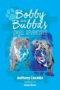 Bobby And Bubba'S Small Adventures - Preview