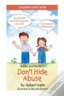 Bobby And Mandee'S Don'T Hide Abuse