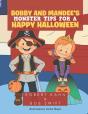 Bobby And Mandee'S Monster Tips For A Happy Halloween - Preview