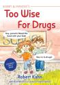 Bobby And Mandee'S Too Wise For Drugs - Preview
