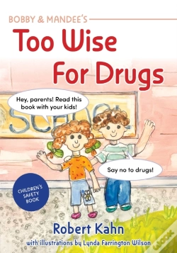 Capa do artigo Bobby And Mandee'S Too Wise For Drugs