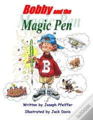 Bobby And The Magic Pen