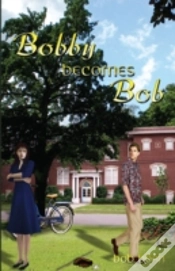 Capa do artigo Bobby Becomes Bob