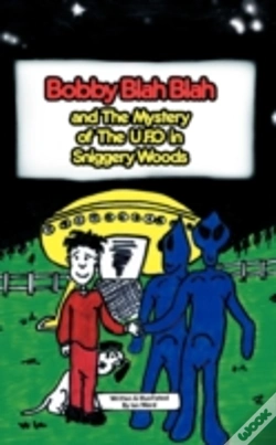 Capa do artigo Bobby Blah Blah & The Mystery Of The U.F