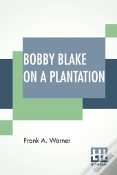 Bobby Blake On A Plantation