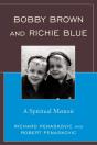 Bobby Brown And Richie Blue - Preview