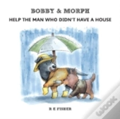 Bobby & Morph