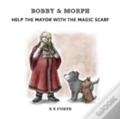 Bobby & Morph