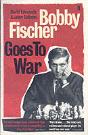 Bobby Fischer Goes To War - Preview