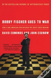 Bobby Fischer Goes To War