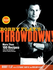 Bobby Flay'S Throwdown!