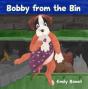 Bobby From The Bin - Preview