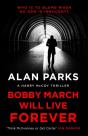Bobby March Will Live Forever - Preview