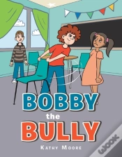 Capa do artigo Bobby The Bully