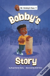 Bobby'S Story