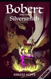 Capa do artigo Bobert And The Silversmith