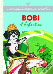 Capa do artigo Bobi Et Eglantine