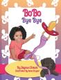 Bobo Bye Bye - Preview
