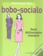 Capa do artigo Bobo-Socialo ; Petit Dictionnaire Insolent