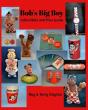Bob'S Big Boy Collectibles And Price Guide - Preview