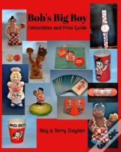 Bob'S Big Boy Collectibles And Price Guide