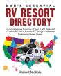 Bob'S Essential Rv Resort Directory: A C - Preview