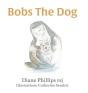 Bobs The Dog - Preview