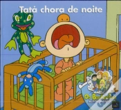 Capa do artigo Bochechas Autocolantes - Tatá Chora de Noite